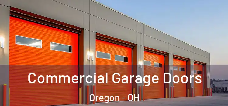 Commercial Garage Doors Oregon - OH