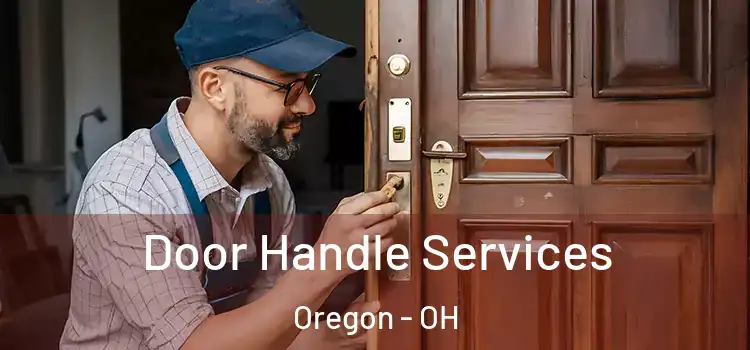 Door Handle Services Oregon - OH