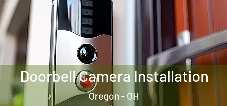  Doorbell Camera Installation Oregon - OH