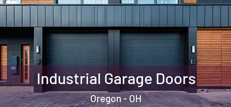  Industrial Garage Doors Oregon - OH
