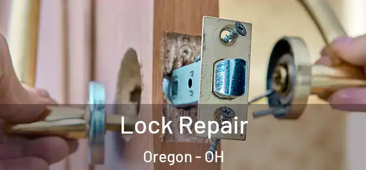 Lock Repair Oregon - OH
