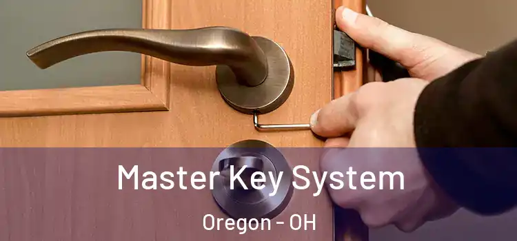 Master Key System Oregon - OH