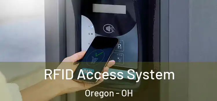 RFID Access System Oregon - OH