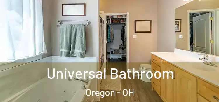 Universal Bathroom Oregon - OH