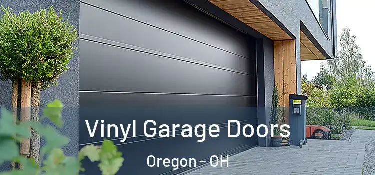  Vinyl Garage Doors Oregon - OH
