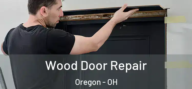  Wood Door Repair Oregon - OH